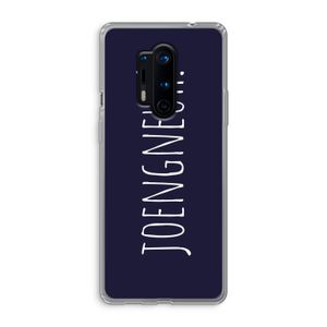 Joengneuh!: OnePlus 8 Pro Transparant Hoesje
