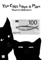 The cats have a plan - Yvonne Gillissen - ebook