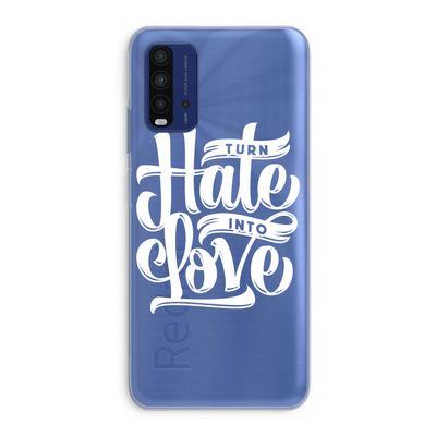 Turn hate into love: Xiaomi Redmi 9T Transparant Hoesje