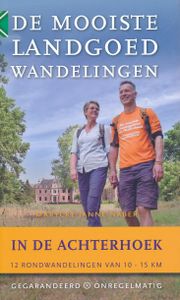 Wandelgids De mooiste landgoedwandelingen in de Achterhoek | Gegarande