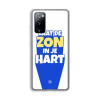Laat de zon in je hart: Samsung Galaxy S20 FE / S20 FE 5G Transparant Hoesje