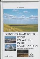 Duizend jaar weer, wind en water in de Lage Landen (Hardback) Duizend jaar weer, wind en water in de Lage Landen (Hardback)