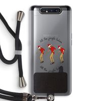 Jingle Ladies: Samsung Galaxy A80 Transparant Hoesje met koord