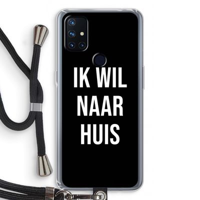 Ik wil naar huis - Zwart: OnePlus Nord N10 5G Transparant Hoesje met koord