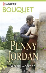 Wrede woorden - Penny Jordan - ebook