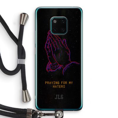 Praying For My Haters: Huawei Mate 20 Pro Transparant Hoesje met koord