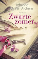 Zwarte zomer - Johanne A. van Archem - ebook