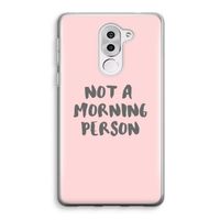 Morning person: Honor 6X Transparant Hoesje