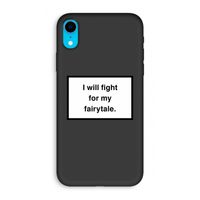 Fight for my fairytale: iPhone XR Biologisch afbreekbaar hoesje