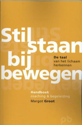 Stilstaan bij bewegen (Paperback)