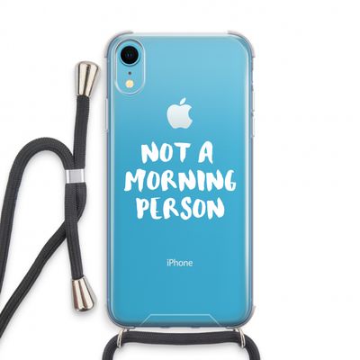 Morning person: iPhone XR Transparant Hoesje met koord
