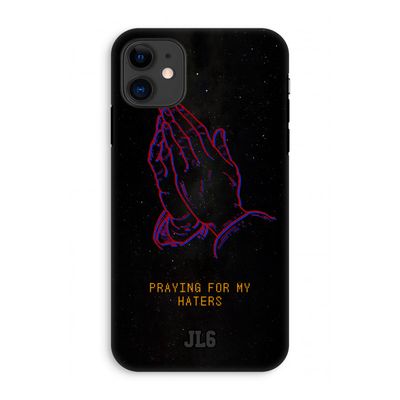 Praying For My Haters: iPhone 11 Tough Case