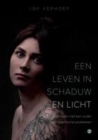 Een leven in schaduw en licht (Paperback)
