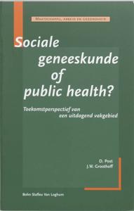 Sociale geneeskunde of public health (Paperback)