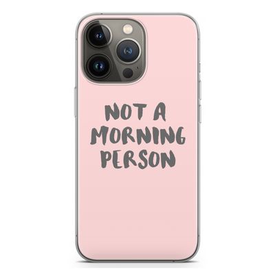 Morning person: iPhone 13 Pro Transparant Hoesje