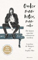 Ouder maar beter, maar ouder - Caroline de Maigret, Sophie Mas - ebook - thumbnail