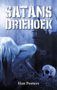 Satans driehoek - Han Peeters - ebook