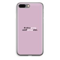 uzelf graag zien: iPhone 8 Plus Transparant Hoesje