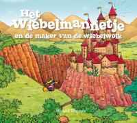Het wiebelmanneje en de maker van de wiebelwolk (Hardback)