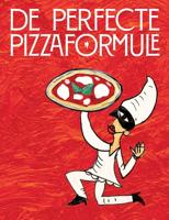 De perfecte pizza formule - Stefan Tibben, Elkin Coppoolse - ebook