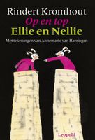Op en top Ellie en Nellie - Rindert Kromhout - ebook