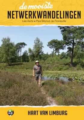 De mooiste netwerkwandelingen: Hart van Limburg (Paperback)