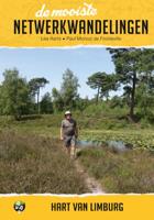 De mooiste netwerkwandelingen: Hart van Limburg (Paperback)