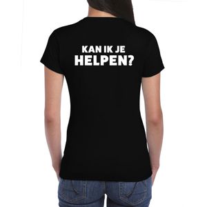 Kan ik je helpen tekst t-shirt zwart voor beurzen en evenementen voor dames