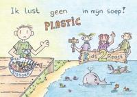 Ik lust geen plastic in mijn soep! (Hardback)