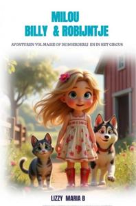 Milou Billy & Robijntje - Lizzy Maria B - ebook