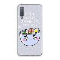 I'm A Hopeless Ramen-Tic For You: Samsung Galaxy A7 (2018) Transparant Hoesje