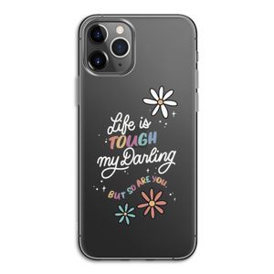Tough Life: iPhone 11 Pro Transparant Hoesje
