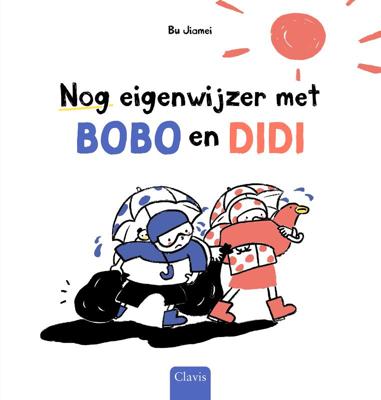 Nog eigenwijzer met Bobo en Didi (Hardback)