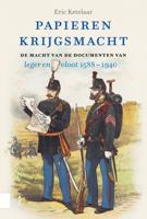 Papieren krijgsmacht - Eric Ketelaar - ebook