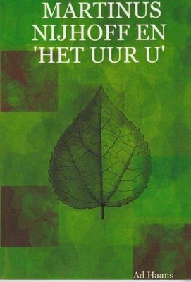 Martinus Nijhoff en het uur u - Ad Haans - ebook