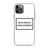 Alone: Volledig geprint iPhone 11 Pro Hoesje