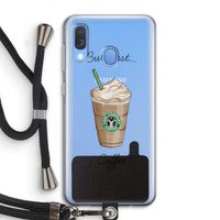 But first coffee: Samsung Galaxy A40 Transparant Hoesje met koord
