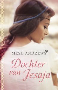Dochter van Jesaja - Mesu Andrews - ebook