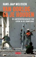 Van oorlog ga je houden - Hans Jaap Melissen - ebook