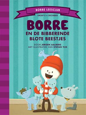 Borre en de bibberende blote beestjes (Hardback)