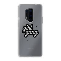 Girl Gang: OnePlus 8 Pro Transparant Hoesje