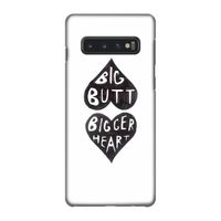 Big butt bigger heart: Samsung Galaxy S10 4G Volledig Geprint Hoesje