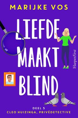 Liefde maakt blind - Marijke Vos - ebook