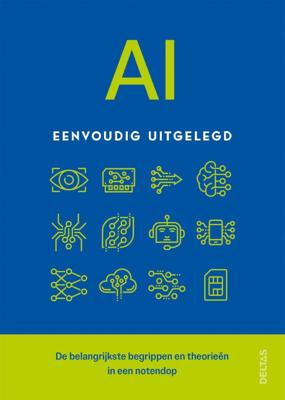AI eenvoudig uitgelegd (Paperback)