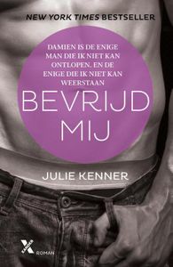 Bevrijd mij - Julie Kenner - ebook