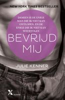 Bevrijd mij - Julie Kenner - ebook