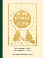 Ik wil naar de zon (Hardback)