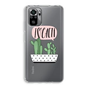 I love cacti: Xiaomi Redmi Note 10S Transparant Hoesje