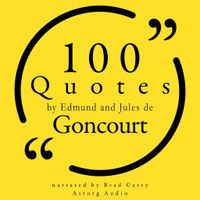 100 Quotes by Edmond and Jules de Goncourt - thumbnail