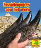 Fossielenjagers aan het werk (Hardback)